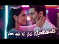 Lagu Tum Ho Hi Itni Khoobsurat | New Romantic Song | Kartik | Suresh Rana | Manojj Negi | Romantic0pia