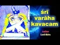 Download Lagu Varaha Kavacham | MANTRA TO REMOVE ALL PROBLEMS | Varaha Mantra