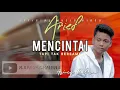 Download Lagu MENCINTAI TAPI TAK BERSAMA - ARIEF | Official Music Video