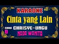 Download Lagu KARAOKE - Cinta Yang Lain [ Chrisye Feat Ungu ] Nada Wanita