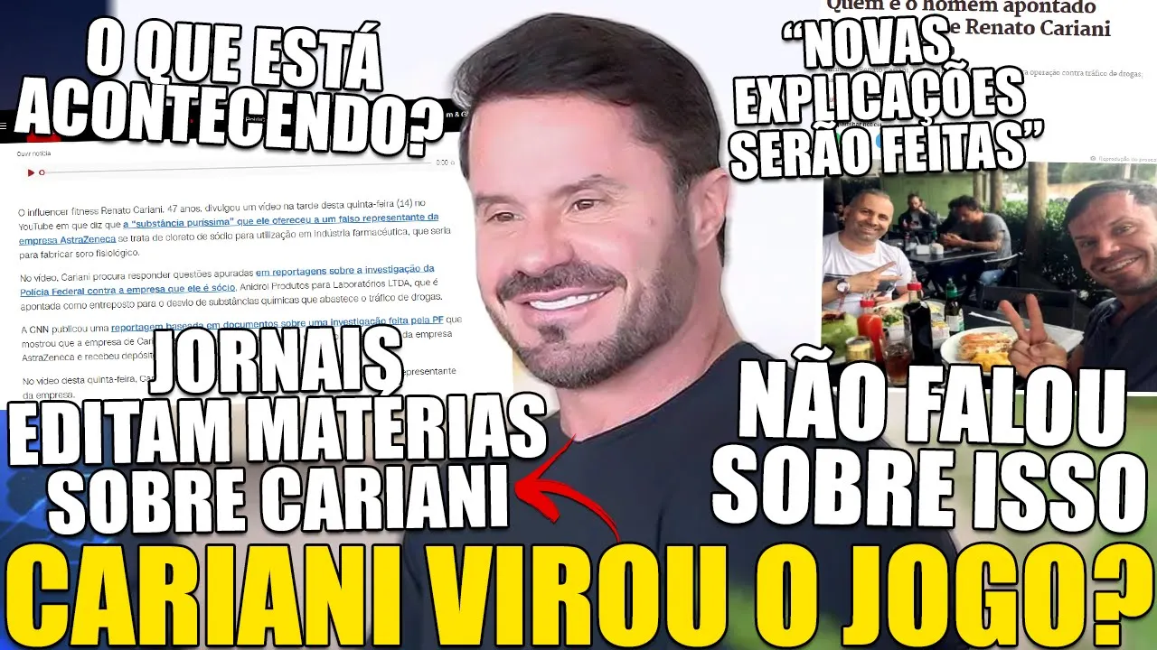 CARIANI VIROU O JOGO? SITUAÇÃO MUDA APÓS NOVAS INFORMAÇÕES E MAIS ESCLARECIMENTOS SÃO COBRADOS
