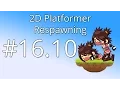 16 10 Unity 5 tutorial for beginners 2D Platformer - Respawning
