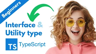 TypeScript - Interfaces Inheritance and Utility Types