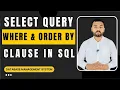 SELECT with WHERE ORDER BY Clause in SQL Urdu Hindi