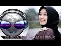 Download Lagu DJ NAINOWALE NE REMIX FULL BASS