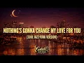 Lagu EastSide Reverie - Nothing’s Gonna Change My Love for You (Soul Jazz Funk Cover Version)
