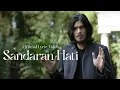 Virzha - Sandaran Hati (Official Lyric Video)