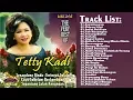 Download Lagu lagu terbaik - Tetty Kadi all album  Lagu Lawas Nostalgia 80an 90an