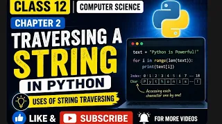 Class-12 CS Chapter-2 Traversing A String In Python EnhanceCodeLearning