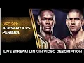 UFC 281 - Israel Adesanya vs Alex Pereira live stream LIVE