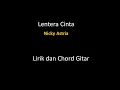 Download Lagu Lentera Cinta (Nicky Astria) - lirik dan chord