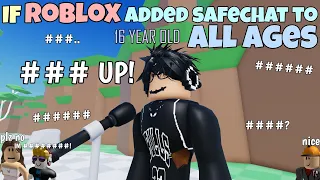 Download If ROBLOX Added Safechat To ALL AGES MP3