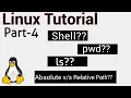 Absolute path vs Relative path in Linux WHAT IS SHELL IN LINUX pwd commad ls commad