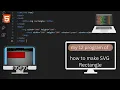 How To Make SVG Rectangle in html with learnbyshyam
