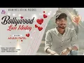 Download Lagu BOLLYWOOD LOVE MEDLEY || Arjun Patel || Cover Video Song || 2024