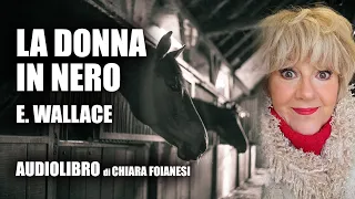 AUDIOLIBRO "La donna in nero" di Edgar Wallace