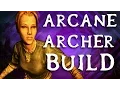 Skyrim Builds - The Arcane Archer