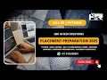 Placement Preparation 2025 Master Coding DSA System Design MERN stack and Machine Learning 05