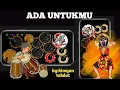 Download Lagu VIRAL ada untukmu jaipong jandut cover realdrum kendang👍👍💯💯