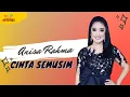 Download Lagu Anisa Rahma - Cinta Semusim (Official Music Video)