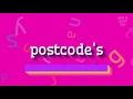 How to say postcode s High Quality Voices