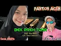 Download Lagu Panton Aceh Terbaru - BEK PREH TUHA - Vocal Dek Sasa Abdya