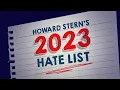 Here s Everything Howard Stern Loved and Hated in 2023
