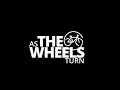 Download Lagu As The Wheels Turn Episode 187