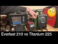 Titanium 225 vs everlast 210 stick welder of features viewer question