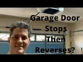 Garage Door Opener Stops and Reverses