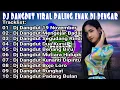 Download Lagu DJ DANGDUT TERBAIK FULL BASS  -  DJ ENAK NEMANI SAAT KERJA DJ TERBARU 2024