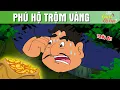 Download Lagu PHÚ HỘ TRỘM VÀNG - The Gift Of Life - Truyện Cổ Tích - Phim Hoạt Hình - Quà Tặng Cuộc Sống
