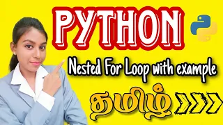 Nested For Loop in PYTHON is very Easy Python Tutorial for Beginners in Tamil
