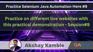 Selenium Java Automation - Practical Demonstration series on different websites