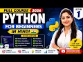 Learn Python from Scratch in Hindi Lecture 1 Complete Beginner Course