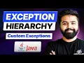 Exception Hierarchy Deep Dive throw vs throws Custom Exceptions Java Full Course