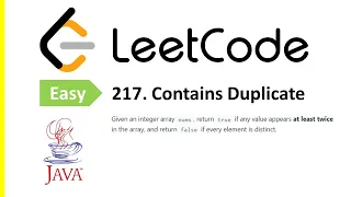 LeetCode Problem 217 Contains Duplicate Java Solution