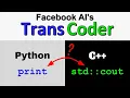 TransCoder Unsupervised Translation of Programming Languages Paper Explained