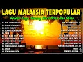 Lagu Malaysia Lama Populer 🎂 Malaysia Full Album 🍦 Temui Lagu Slow Rock Malaysia 90an Menyentuh Hati