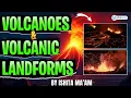 Volcanoes Intrusive Volcanic Landforms Explained Geography Optional Edukemy