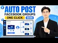 How to Auto Post on Facebook Groups Facebook Group Auto Posting Tool 2026