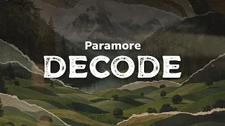 Paramore - Decode