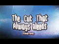 Download Lagu Conan Gray - The Cut That Always Bleeds (Lyrics)