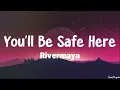 You'll Be Safe Here (Lyrics) - Rivermaya