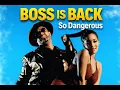Lagu BOSS Champs – So Dangerous (Official Music Video) | #BossIsBack