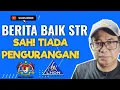 Download Lagu INFO BERITA BAIK STR! SAH TIADA PENGURANGAN. 