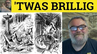 Download 🔵 Jabberwocky ’Twas brillig, and the slithy toves Explanation Analysis Jabberwocky Poem Lewis Caroll MP3