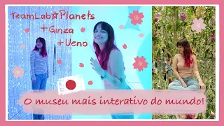 O TEAMLAB PLANETS É INCRÍVEL! - TeamLab, Ginza, Parque Ueno e cerejeiras [Clá no Japão - EP. 03]