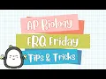FRQ Friday 37 Tips and Tricks for AP Bio FRQs