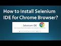 How to Install Selenium IDE for Chrome Browser